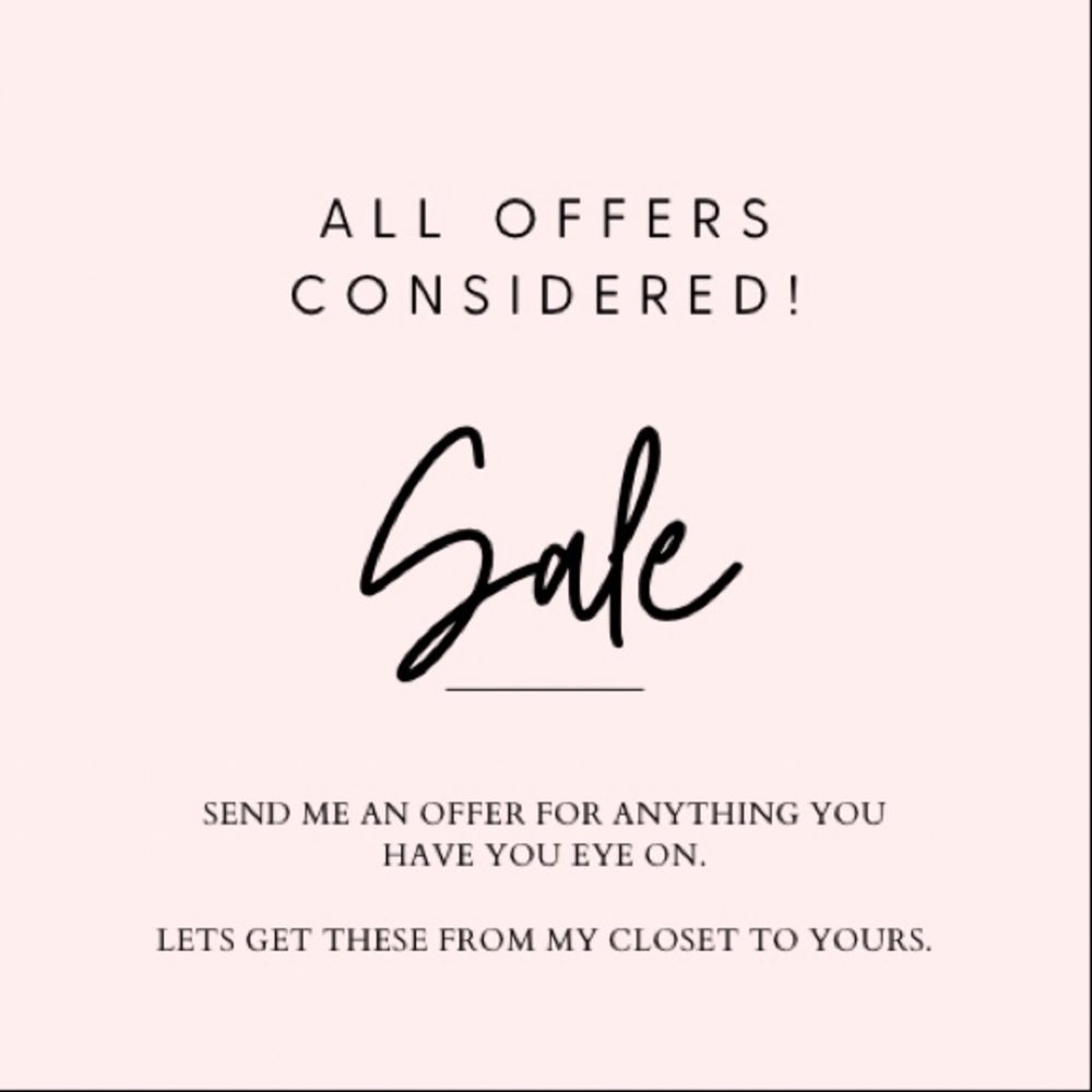 SALE! SALE! SALE! Make me an offer.